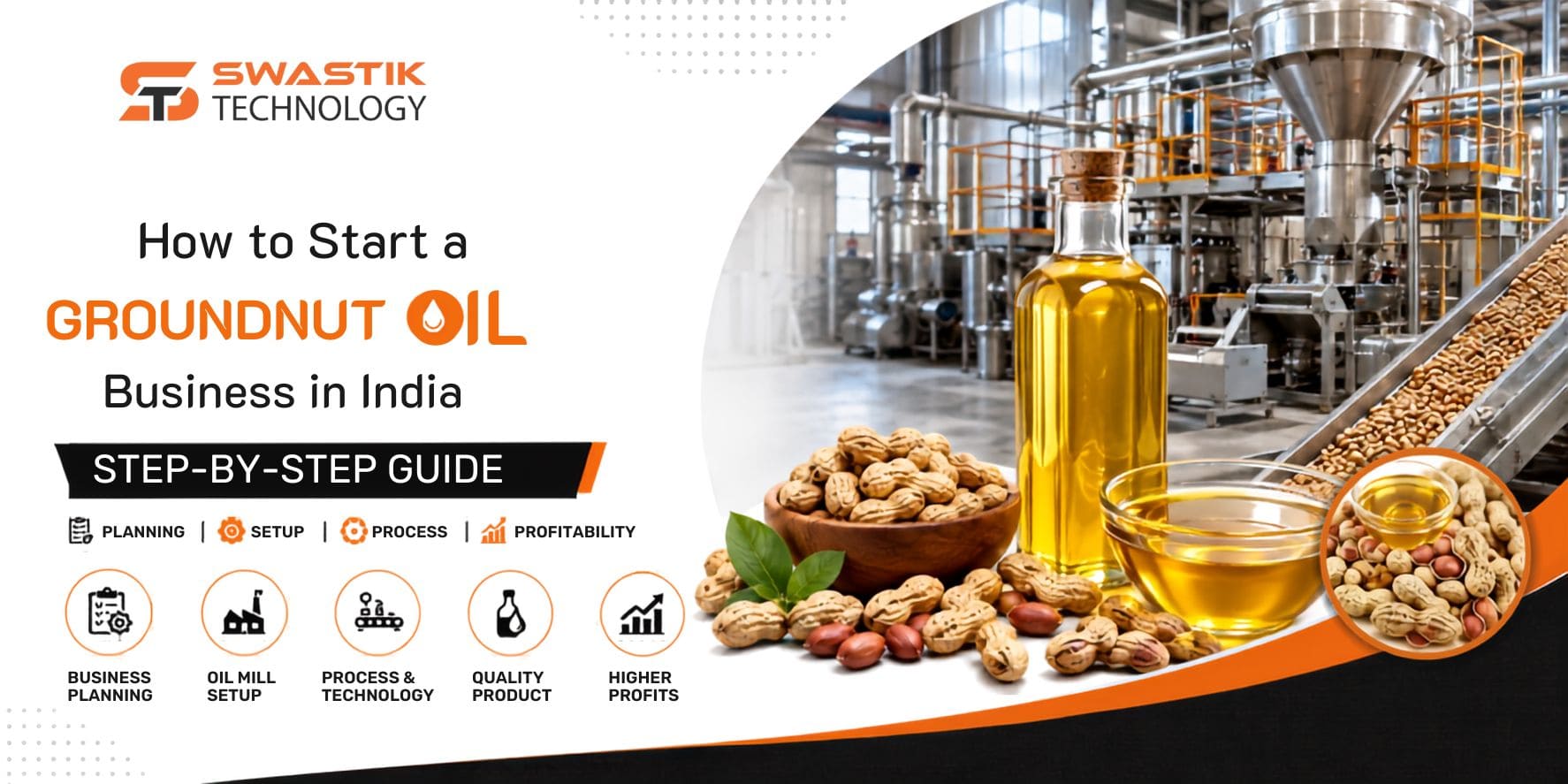 How to Start a Groundnut Oil Business in India